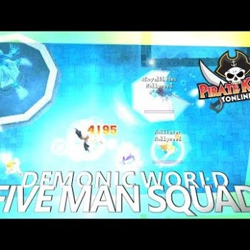 Five Man Squad (Demonic World) { Pirate King Online }