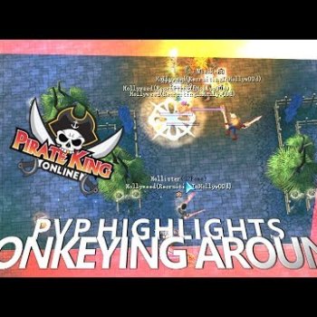 Monkeying Around (PVP Highlights with Mic) { Pirate King Online }