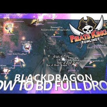 How to BD Full Drops (Black Dragon) { Pirate King Online } [ Tales of Pirates ]
