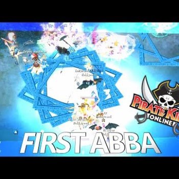 First Abba (with Mic feat. ArabiaNightmare) { Pirate King Online } [ Tales of Pirates ]